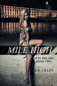 Mile High - Book #2 of the Up in the Air