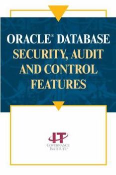 Paperback Oracle Database Security, Audit and Control Features Book