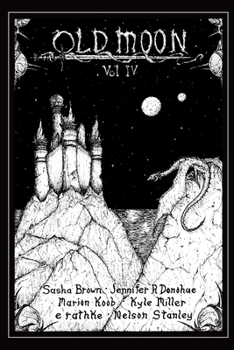 Paperback Old Moon Quarterly: Issue 4, Spring 2023 Book
