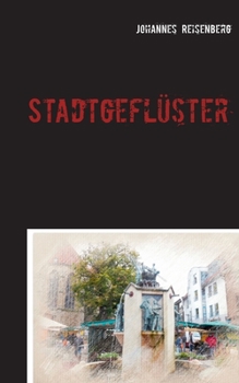 Paperback Stadtgeflüster: Kommissar Kleber ermittelt in Greven [German] Book