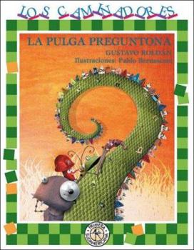 Paperback La Pulga Preguntona [Spanish] Book