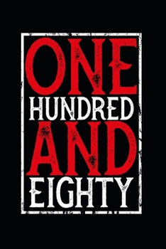 Paperback One Hundred And Eighty: 2020 Notebook For Dart Fans. 6 x 9 with 120 pages Book