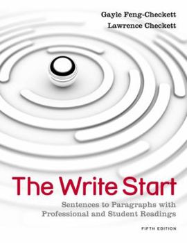 Paperback The Write Start: Sentences to Paragraphs with Professional and Student Readings Book