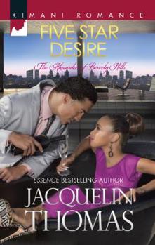 Five Star Desire - Book #5 of the Alexanders of Beverly Hills