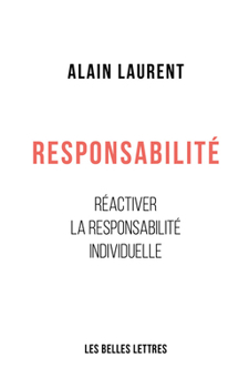 Paperback Responsabilite: Reactiver La Responsabilite Individuelle [French] Book