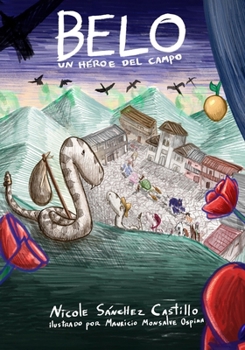 Paperback Belo: un héroe del campo [Spanish] Book