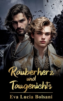Paperback Räuberherz und Taugenichts [German] Book
