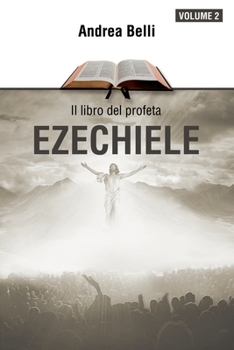 Il libro del profeta Ezechiele vol.2