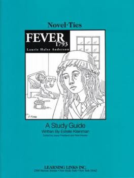 Fever 1793: Novel-Ties Study Guides