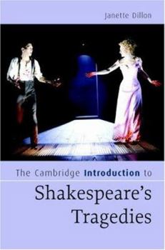 The Cambridge Introduction to Shakespeare's Tragedies - Book  of the Cambridge Introductions to Literature