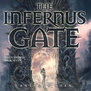 Audio CD The Infernus Gate: The Seven Swords, Book 7 Book