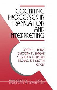 Hardcover Cognitive Processes in Translation and Interpreting Book