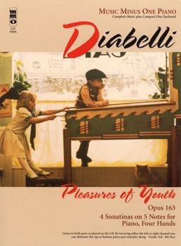 Diabelli: Pleasures of Youth, Opus 163, Piano [With CD (Audio)]