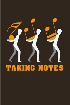 Paperback Taking Notes: Funny Music Quotes 2020 Planner - Weekly & Monthly Pocket Calendar - 6x9 Softcover Organizer - For Live Concert & Band Book