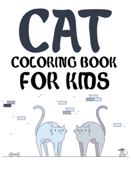 Paperback Cat Coloring Book For Kids: Cat Coloring Book For Girls Book