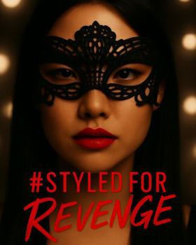 Paperback #Styled For Revenge: The One that Looks Like Your Sister Cover Edition (Story is Identical, Cover Differs) Book