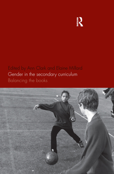 Paperback Gender in the Secondary Curriculum: Balancing the Books Book