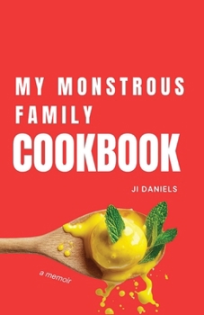 Paperback My Monstrous Family Cookbook Book