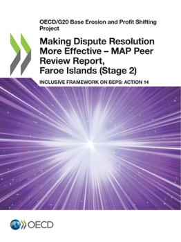 Paperback Making Dispute Resolution More Effective - MAP Peer Review Report, Faroe Islands (Stage 2) Book