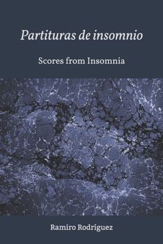 Paperback Partituras de insomnio / Scores from insomnia [Spanish] Book