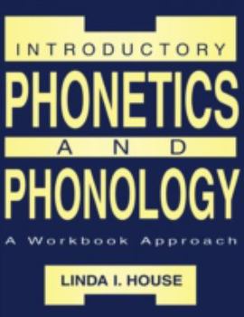 Paperback Introductory Phonetics and Phonology: A Workbook Approach Book