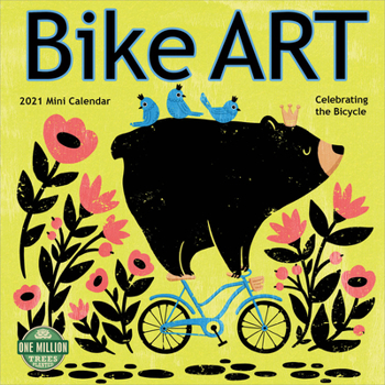 Calendar Bike Art 2021 Mini Calendar: Celebrating the Bicycle Book