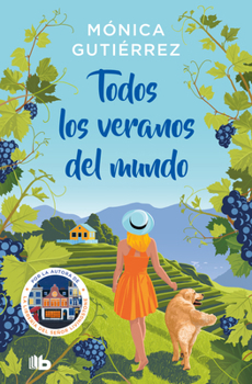 Paperback Todos Los Veranos del Mundo / All the Summers in the World [Spanish] Book