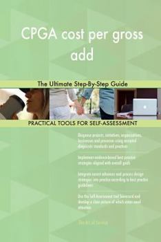 Paperback CPGA cost per gross add: The Ultimate Step-By-Step Guide Book