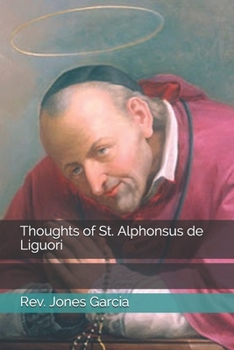 Paperback Thoughts of St. Alphonsus de Liguori Book