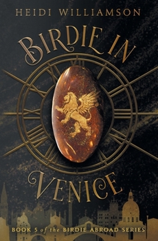 Birdie in Venice (The Birdie Abroad)