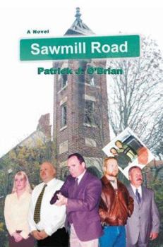 Sawmill Road - Book #5 of the West Baden Murders