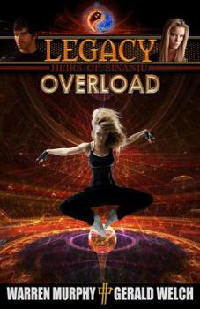 Overload - Book #3 of the Legacy