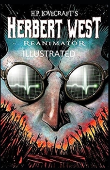 Paperback Herbert West: Reanimator Illustrated Book