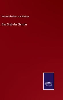 Hardcover Das Grab der Christin [German] Book