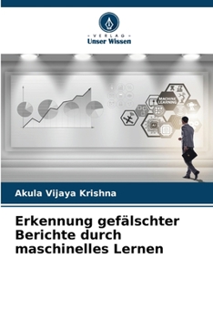 Paperback Erkennung gefälschter Berichte durch maschinelles Lernen [German] Book