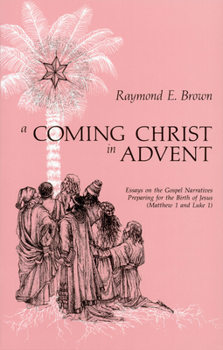 Paperback A Coming Christ in Advent Book