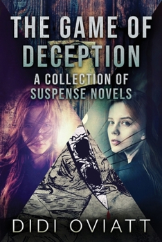 Paperback The Game of Deception: A Collection Of Suspense Novels Book