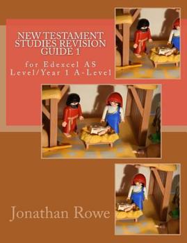 Paperback New Testament Studies Revision Guide 1: for Edexcel AS Level/Year 1 A-Level Book