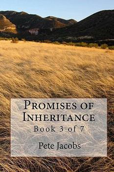 Paperback Promises of Inheritance: Book 3 of 7 Book