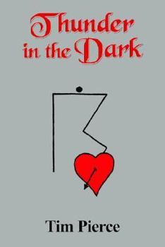 Paperback Thunder in the Dark: A Love Story Book