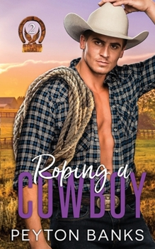 Paperback Roping A Cowboy Book