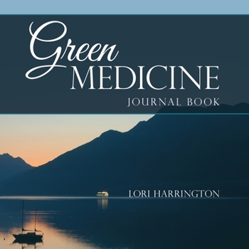 Paperback Green Medicine: Journal Book