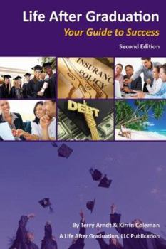 Paperback Life After Graduation, Your Guide to Success Book