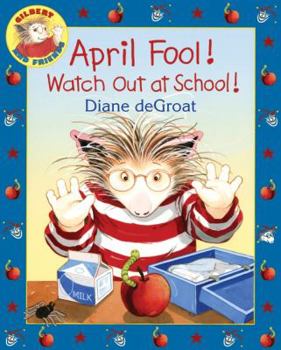 Library Binding April Fool! Watch Out at School! Book