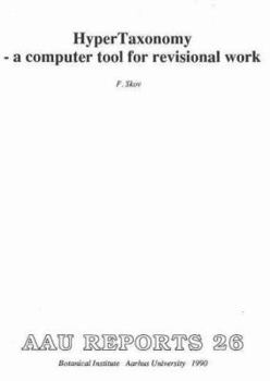 Paperback Hypertaxonomy: A Computer Tool for Revisional Work Book