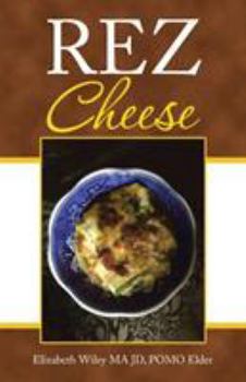 Paperback Rez Cheese Book