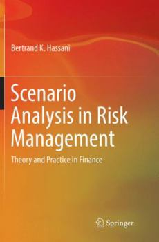 Paperback Scenario Analysis in Risk Management: Theory and Practice in Finance Book