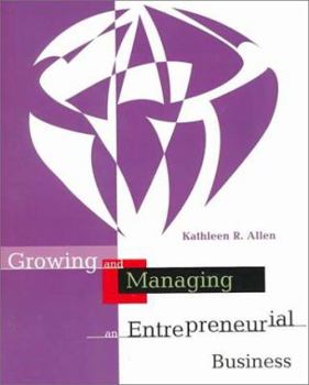 Paperback Growing and Managing an Entrepreneurial Business Book
