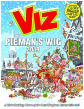 Hardcover Viz Annual 2019 The Piemans Wig Book