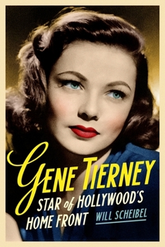 Hardcover Gene Tierney: Star of Hollywood's Home Front Book